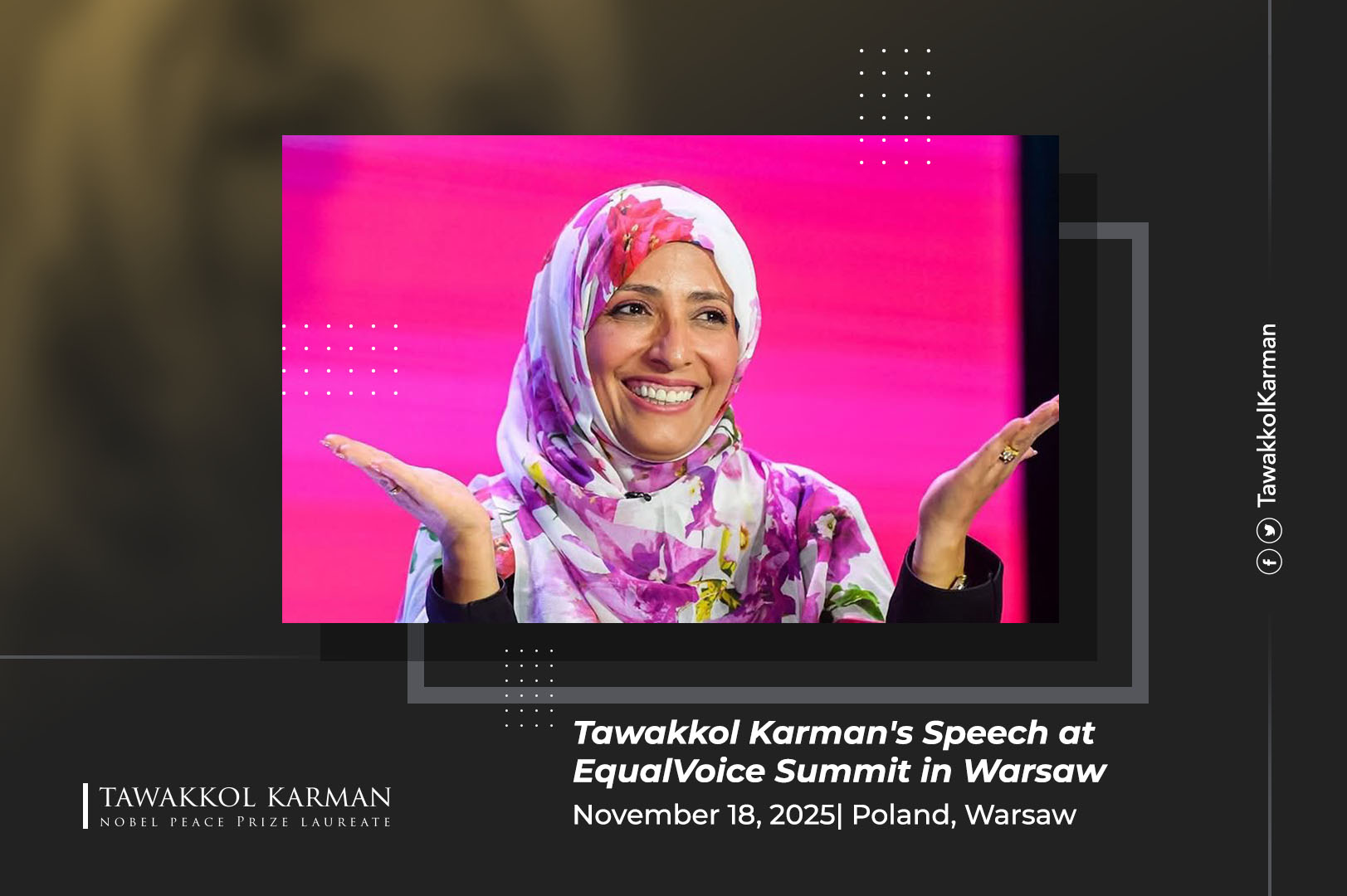 Tawakkol Karman's Speech at EqualVoice Summit in Warsaw